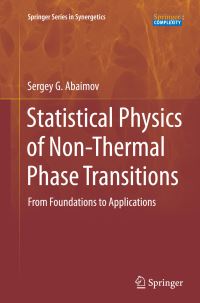 Book Cover for Statistical Physics of Non-Thermal Phase Transitions by Sergey G Abaimov