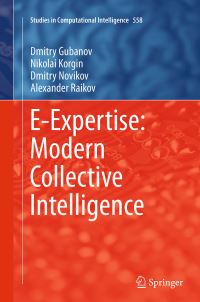 Book Cover for E-Expertise by Dmitry Gubanov, Nikolai Korgin, Dmitry Novikov, Alexander Raikov