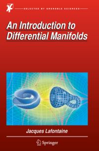 Book Cover for An Introduction to Differential Manifolds by Jacques Lafontaine