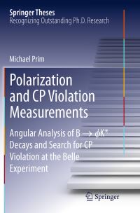 Book Cover for Polarization and CP Violation Measurements by Michael Prim