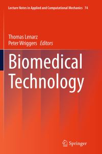 Book Cover for Biomedical Technology by Thomas Lenarz, Peter Wriggers
