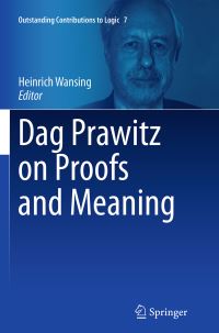 Book Cover for Dag Prawitz on Proofs and Meaning by Heinrich Wansing