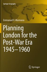 Book Cover for Planning London for the Post-War Era 1945-1960 by Emmanuel V Marmaras