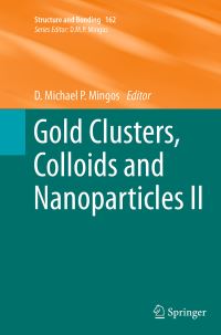 Book Cover for Gold Clusters, Colloids and Nanoparticles II by D M P Mingos