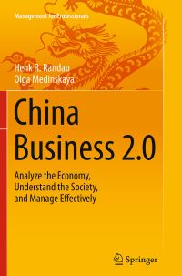 Book Cover for China Business 2.0 by Henk R Randau, Olga Medinskaya
