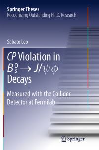 Book Cover for CP Violation in {B_s}^0 -> J/psi.phi Decays by Sabato Leo