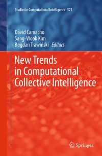Book Cover for New Trends in Computational Collective Intelligence by David Camacho, SangWook Kim, Bogdan Trawinski