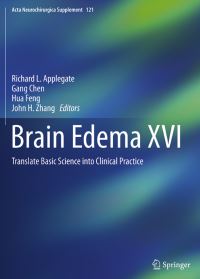 Book Cover for Brain Edema XVI by Richard L. Applegate, Gang Chen, Hua Feng, John H. Zhang