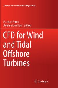 Book Cover for CFD for Wind and Tidal Offshore Turbines by Esteban Ferrer, Adeline Montlaur