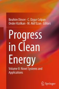 Book Cover for Progress in Clean Energy, Volume 2 by Ibrahim Dincer, C Ozgur Colpan, Onder Kizilkan, M Akif Ezan