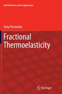Book Cover for Fractional Thermoelasticity by Yuriy Povstenko