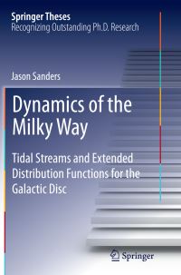 Book Cover for Dynamics of the Milky Way by Jason Sanders