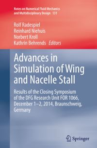 Book Cover for Advances in Simulation of Wing and Nacelle Stall by Rolf Radespiel, Reinhard Niehuis, Norbert Kroll, Kathrin Behrends