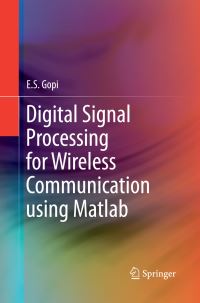 Book Cover for Digital Signal Processing for Wireless Communication Using Matlab by ES Gopi