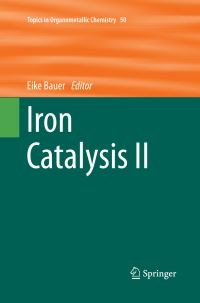 Book Cover for Iron Catalysis II by Eike Bauer