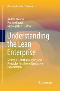 Book Cover for Understanding the Lean Enterprise by Andrea Chiarini, Pauline Found, Nicholas Rich