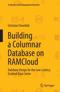 Book Cover for Building a Columnar Database on RAMCloud by Christian Tinnefeld