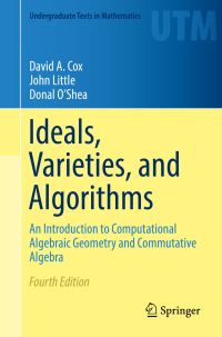 Book Cover for Ideals, Varieties, and Algorithms by David A Cox, John B Little, Donal OShea