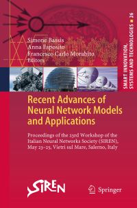 Book Cover for Recent Advances of Neural Network Models and Applications by Simone Bassis, Anna Esposito, Francesco Carlo Morabito