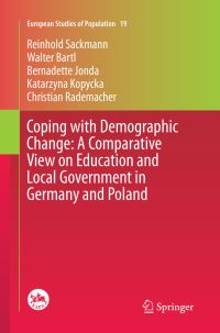 Book Cover for Coping With Demographic Change by Reinhold Sackmann, Walter Bartl, Bernadette Jonda, Katarzyna Kopycka, Christian Rademacher