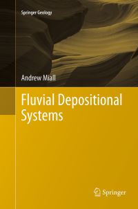 Book Cover for Fluvial Depositional Systems by Andrew D Miall