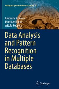 Book Cover for Data Analysis and Pattern Recognition in Multiple Databases by Animesh Adhikari, Jhimli Adhikari, Witold Pedrycz