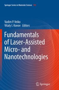 Book Cover for Fundamentals of Laser-Assisted Micro- And Nanotechnologies by Vadim P Veiko,   General Physics Institute RAS