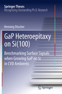 Book Cover for GaP Heteroepitaxy on Si(100) by Henning Döscher