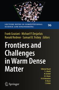Book Cover for Frontiers and Challenges in Warm Dense Matter by Frank Graziani, Michael P Desjarlais, Ronald Redmer, Samuel B Trickey