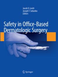 Book Cover for Safety in Office-Based Dermatologic Surgery by Jacob O Levitt, Joseph F Sobanko