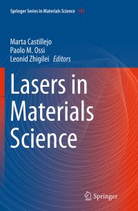 Book Cover for Lasers in Materials Science by Marta Castillejo, Paolo M Ossi, Leonid Zhigilei