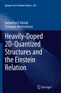 Book Cover for Heavily-Doped 2D-Quantized Structures and the Einstein Relation by Kamakhya P Ghatak, Sitangshu Bhattacharya