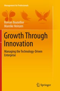 Book Cover for Growth Through Innovation by Roman Boutellier, Mareike Heinzen