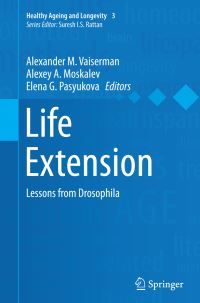 Book Cover for Life Extension by Alexander M Vaiserman, Alexey A Moskalev, Elena G Pasyukova