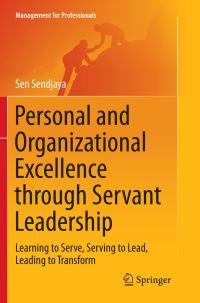 Book Cover for Personal and Organizational Excellence Through Servant Leadership by Sen Sendjaya