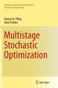 Book Cover for Multistage Stochastic Optimization by Georg Ch Pflug, Alois Pichler