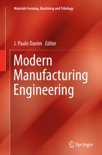Book Cover for Modern Manufacturing Engineering by J Paulo Davim