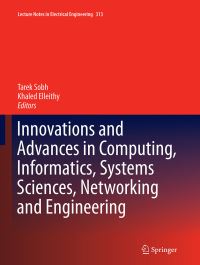 Book Cover for Innovations and Advances in Computing, Informatics, Systems Sciences, Networking and Engineering by Tarek Sobh, Khaled Elleithy