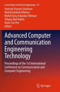 Book Cover for Advanced Computer and Communication Engineering Technology by International Conference on Communication and Computer Engineering
