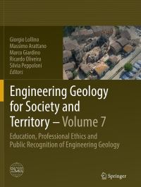 Book Cover for Engineering Geology for Society and Territory. Volume 7 Education, Professional Ethics and Public Recognition of Engineering Geology by International Association for Engineering Geology and the Environment