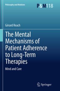 Book Cover for The Mental Mechanisms of Patient Adherence to Long-Term Therapies by Gérard Reach