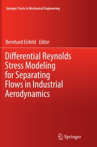 Book Cover for Differential Reynolds Stress Modeling for Separating Flows in Industrial Aerodynamics by Bernhard Eisfeld