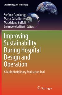 Book Cover for Improving Sustainability During Hospital Design and Operation by Stefano Capolongo, Marta Carla Bottero, Maddalena Buffoli, Emanuele Lettieri