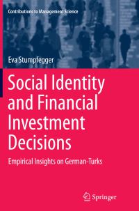 Book Cover for Social Identity and Financial Investment Decisions by Eva Stumpfegger