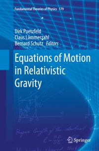 Book Cover for Equations of Motion in Relativistic Gravity by Dirk Puetzfeld, Claus Lämmerzahl, Bernard Schutz