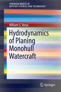 Book Cover for Hydrodynamics of Planing Monohull Watercraft by William S Vorus