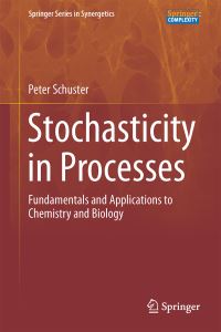 Book Cover for Stochasticity in Processes by Peter Schuster