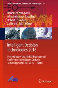 Book Cover for Intelligent Decision Technologies 2016 Part II by KES International