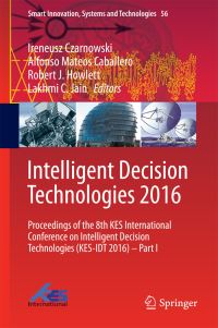 Book Cover for Intelligent Decision Technologies 2016 Part I by KES International