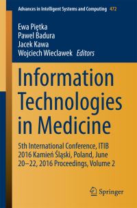 Book Cover for Information Technologies in Medicine by Ewa Pietka, Pawel Badura, Jacek Kawa, Wojciech Wieclawek